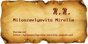 Miloszavlyevits Mirella névjegykártya